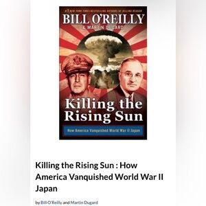 📕3/$10 ‘Killing the Rising Sun’ by Bill O’Reilly and Martin Dugald